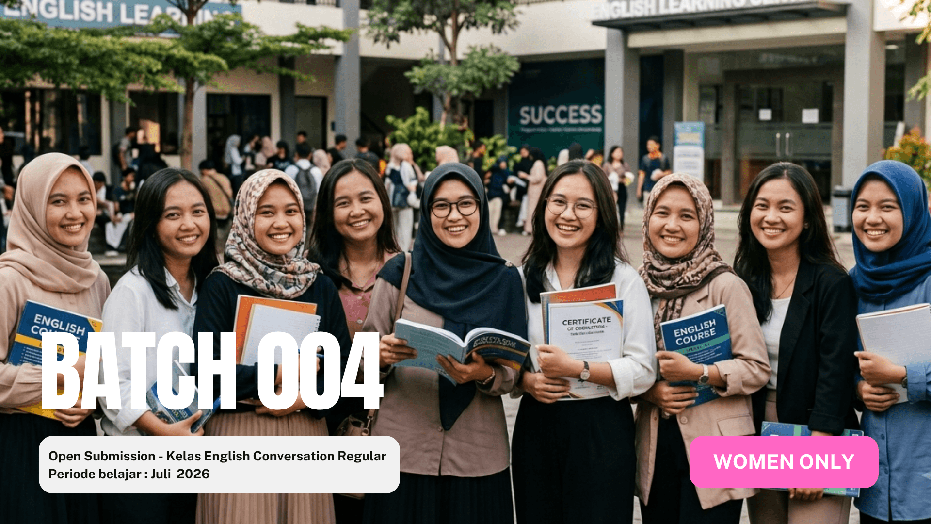 Batch SN 004 - Kelas English Conversation (Women Only) - Photo 1